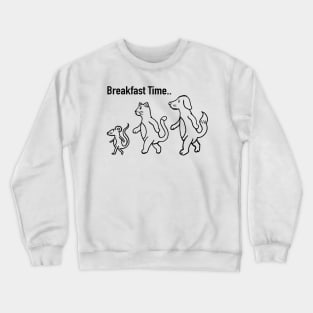 Breakfast Time Crewneck Sweatshirt